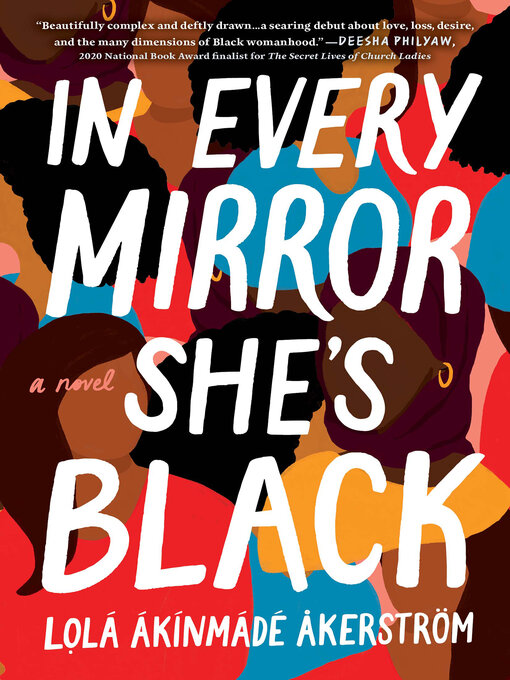 Title details for In Every Mirror She's Black by Lolá Ákínmádé Åkerström - Available